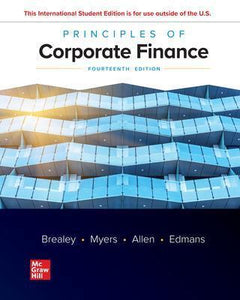 Principles of Corporate Finance 14th Edition by Richard A. Brealey, Stewart C. Myers, Franklin Allen, Alex Edmans