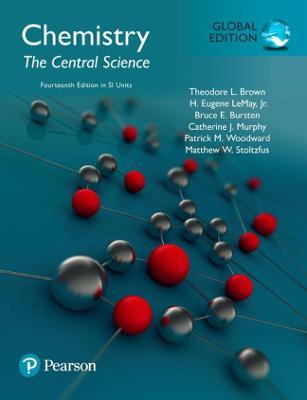Chemisitry: The Central Science by Theodore L. Brown et. al