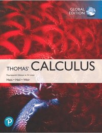 Thomas' Calculus Early Transcendentals by Hass, et al
