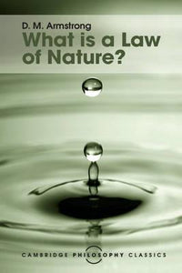 What is a Law of Nature? by Armstrong, D. M.