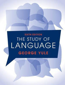 The Study of Language by Yule, George