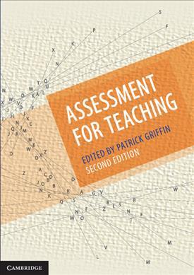 Assessment for Teaching by Griffin, Patrick