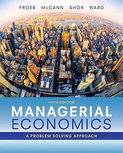 Managerial Economics by  Brian T. McCann et.al