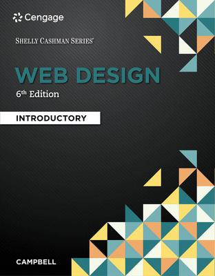 Web Design : Introductory  By, Jennifer Campbell