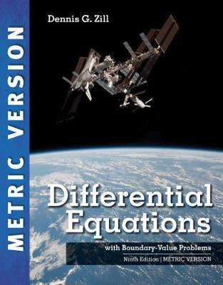 Differential Equations with Boundary-Value Problems, International Metric Edition by Dennis Zill