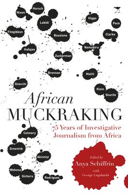 African Muckraking by Anya Schiffrin
