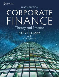 Corporate Finance : Theory and Practice By Chris Jones , By Steve Lumby