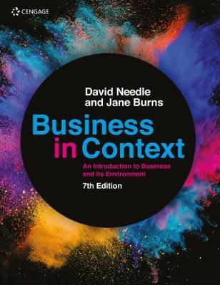Business in Context : An Introduction to Business and its Environment  By Jane Burns , By  David Needle