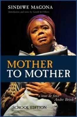 Mother to mother by Sindiwe Magona