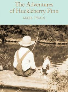 The Adventures of Huckleberry Finn by Twain, M