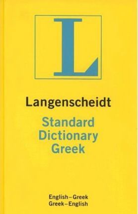 Greek Langenscheidt Standard Dictionary by George A Magazis