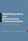 Multilingualism and Intercultural Communication: A South African perspective by (Editor), Pamela Maseko