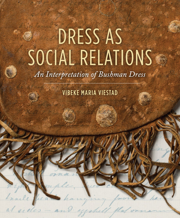 Dress as Social Relations by Viestad, V M