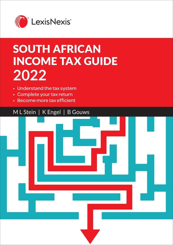 South African Income Tax Guide 2021 by  Costa Divaris & ML Stein
