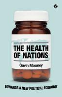 The Health of Nations by Mooney, Gavin