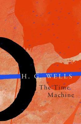 The Time Machine by H. G Wells