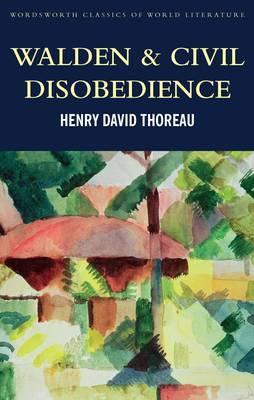 Walden & Civil Obedience  by Thoreau, Henry David