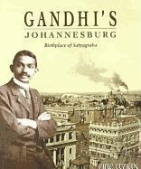 Gandhi's Johannesburg by University of the Witwatersrand Health Services Development Unit