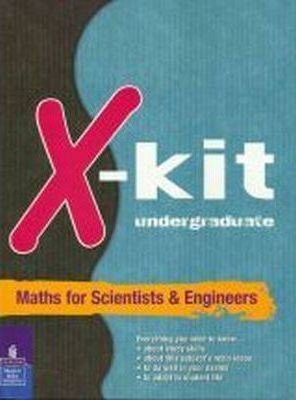 X-KIT UNDERGRADUATE MATHS FOR SCIENTISTS AND ENGINEERS  by Firth, J.