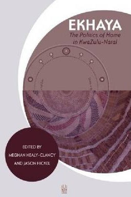 Ekhaya by Healy-Clancy, Meghan