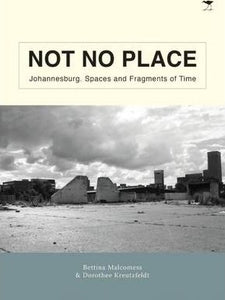 Not no place by Dorothee Kreutzfeldt, Bettina Malcomess