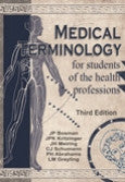 Medical Terminology for Students of the Health Professions by Kritzinger, J P K et al