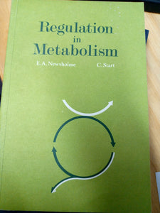 Regulation of Metabolism by Newsholme, Eric