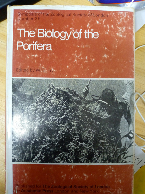 Biology of the Porifera by Fry, William Gronow