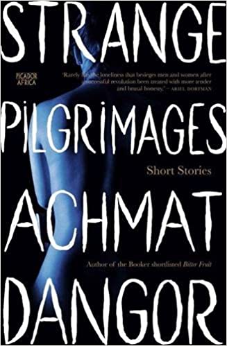 Strange Pilgrimages by Achmat Dangor