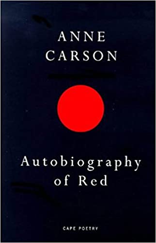 Autobiography of Red by Anne Carson