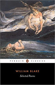 William Blake: Selected Poems