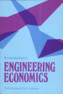 An Introduction to Engineering Economics by Institution Of Civil Engineers