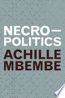 Necropolitics by Mbembe, A
