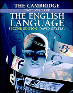 The Cambridge Encyclopedia of the English Language by David Crystal  (Author)