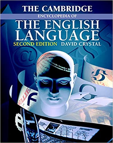 The Cambridge Encyclopedia of the English Language by David Crystal  (Author)