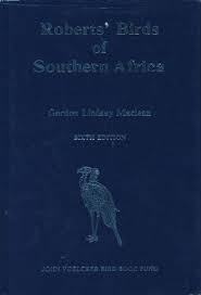 Roberts Birds of Southern Africa by Gordon Lindsay Maclean