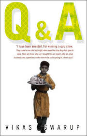Q & A : Slumdog Millionaire by Vikas Swarup