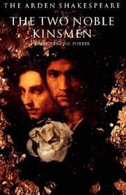 The Two Noble Kinsmen by Shakespeare, William