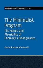 The Minimalist Program by Al-Mutairi, Fahad Rashed