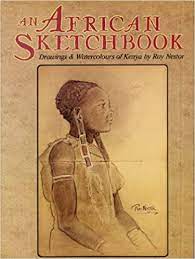 An African Sketchbook by Ray Nestor