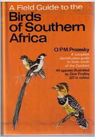 Field Guide to Birds of Southern Africa by  O.P.N. Prozesky