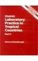 District Laboratory Practice in Tropical Countries by Cheesbrough