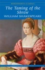 The Taming of the Shrew by Shakespeare, William