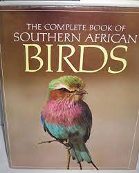 The Complete Book of South African Birds by P. Ginn