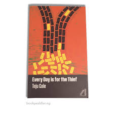 Everyday is for the thief by Teju Cole