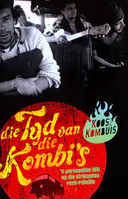 Die Tyd Van Die Kombi's (met CD) by Kombuis, Koos