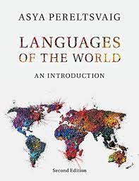 Languages of the World by Pereltsvaig, Asya