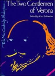 The Two Gentlemen of Verona by Shakespeare, William