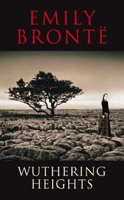 WUTHERING HEIGHTS by Bronte, Emily