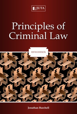 Principles of Criminal Law by Burchell